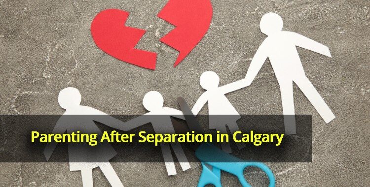 Parenting After Separation in Calgary